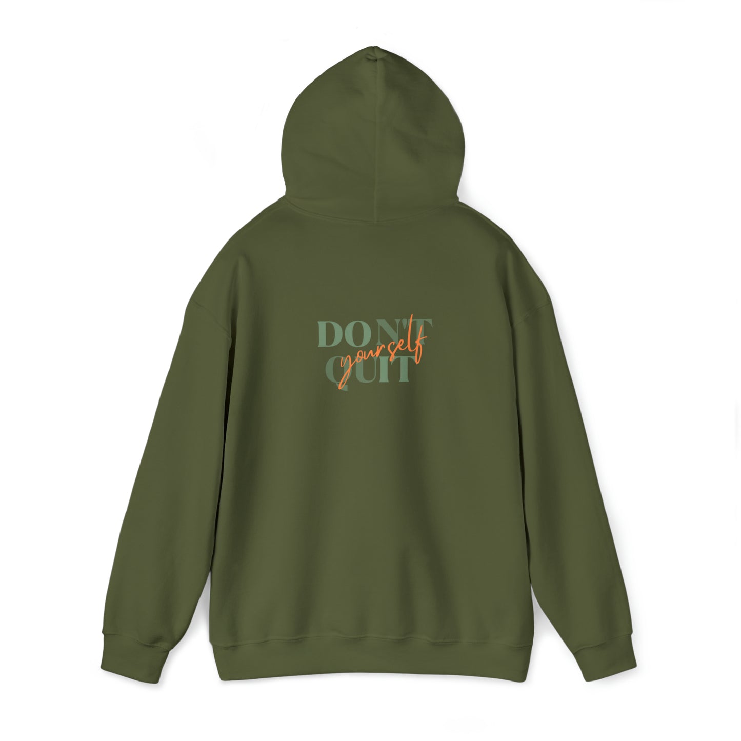 Ableiva - "Don't Quit Yourself" -  Hooded Sweatshirt